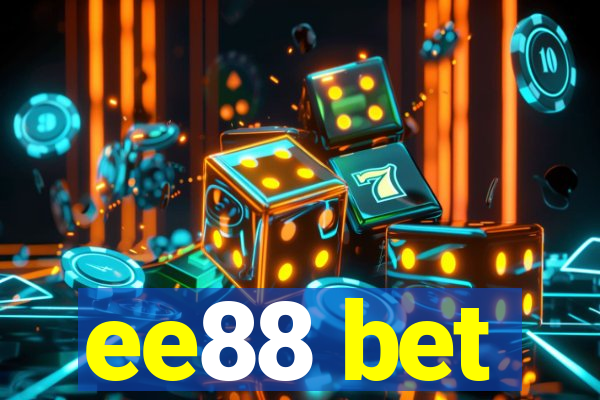 ee88 bet